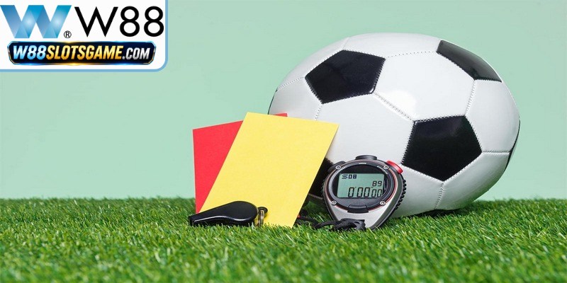 Đề Kép Là Gì - Bí Kíp Soi Cầu Bất Bại Cho Mọi Lô Thủ 17 Kèo thẻ phạt W88 là hình thức cá cược bóng đá hấp dẫn hiện nay